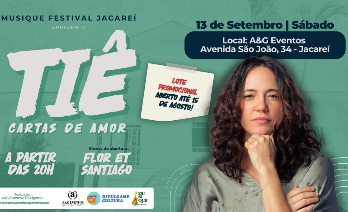 Musique Festival traz Tiê a Jacareí 1 1754917270085 c84acab2 22ad 45ff be5f 1cbe1a2987fa