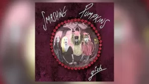 The Smashing Pumpkins celebram 35 anos de ‘Gish’ com relançamento especial em vinil 2 IBAGEM GISH